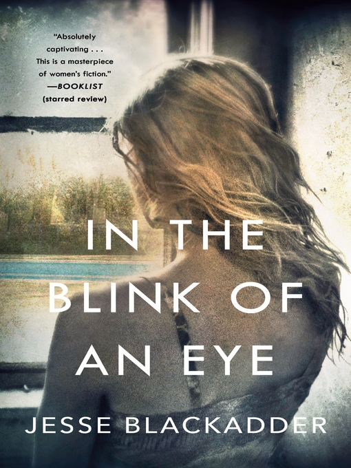 Title details for In the Blink of an Eye by Jesse Blackadder - Available